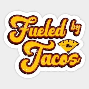 Fueled By Tacos Sticker